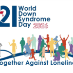 World Down Syndrome Day 'Together Against Loneliness' Theme.